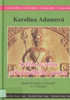 Světla a stíny středověkého práva