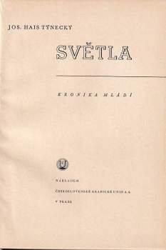 Josef Hais Týnecký: Světla