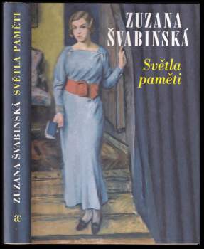 Zuzana Švabinská: Světla paměti