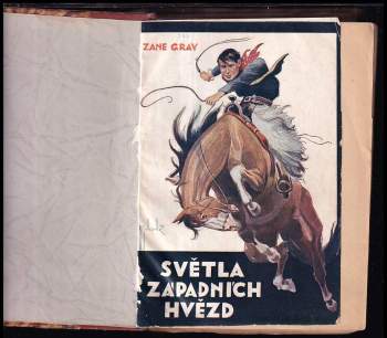 Zane Grey: Světla západních hvězd