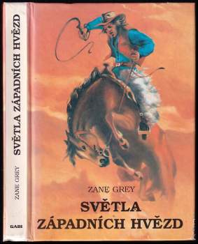 Světla západních hvězd : 1. díl
