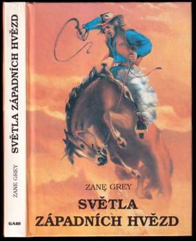 Světla západních hvězd : 1. díl
