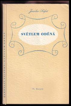 Jaroslav Seifert: Světlem oděná