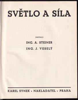 Jaroslav Veselý: Světlo a síla
