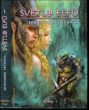 Bernhard Hennen: Světlo elfů