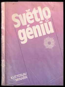 Květoslav Minařík: Světlo géniů