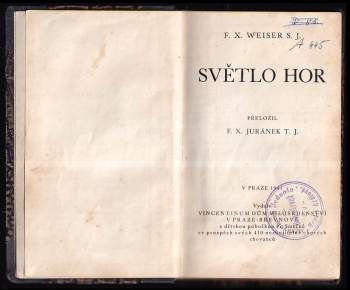 Franz Weiser: Světlo hor