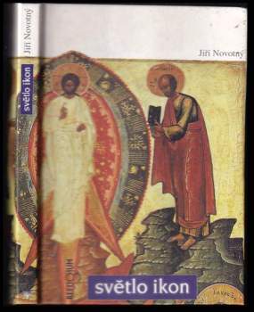 Jiří Novotný: Světlo ikon
