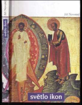 Jiří Novotný: Světlo ikon