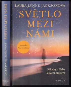 Laura Lynne Jackson: Světlo mezi námi
