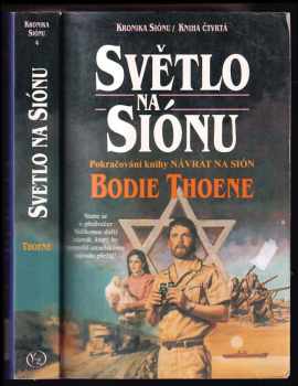 Bodie Thoene: Světlo na Siónu