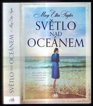 Mary Ellen Taylor: Světlo nad oceánem