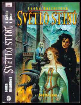 Lenka Hnízdilová: Světlo stínů