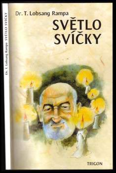 T Lobsang Rampa: Světlo svíčky