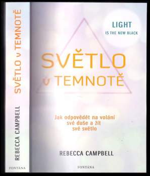 Rebecca Campbell: Světlo v temnotě