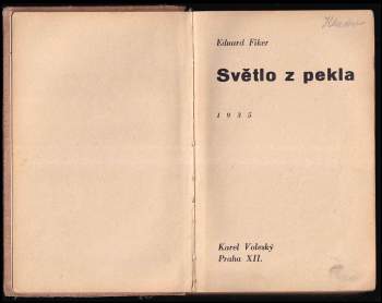 Eduard Fiker: Světlo z pekla