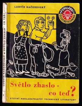 Světlo zhaslo - co teď?