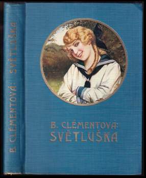 Světluška - Světluščina dívčí léta