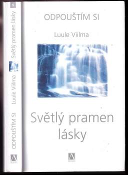 Světlý pramen lásky