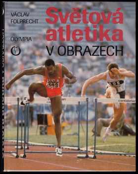 Světová atletika v obrazech - Václav Folprecht (1989, Olympia) - ID: 396784