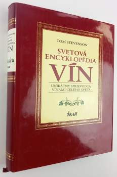 Tom Stevenson: Svetová encyklopédia vín