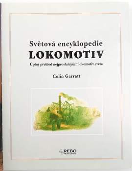 Colin Garratt: Světová encyklopedie lokomotiv