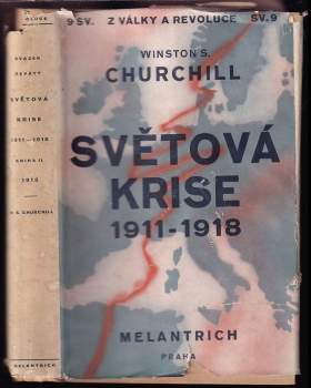 Winston Churchill: Světová krise 1911-1918