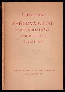 Edvard Beneš: Světová krise