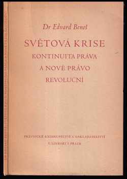Edvard Beneš: Světová krise