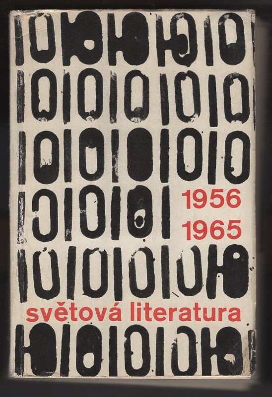 Jan Zábrana: Světová literatura 10 : 1956-1965 : ročenka zahraničních literatur