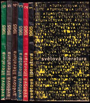 Světová literatura 1965 - čísla 1 - 6 - KOMPLETNÍ ROČNÍK