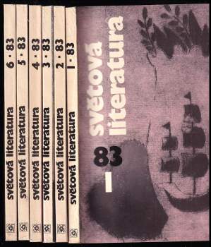 Zdeněk Volný: Světová literatura 83 - čísla 1 - 6 - KOMPLETNÍ ROČNÍK