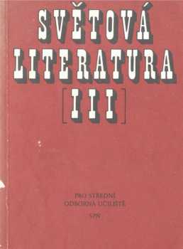 Světová literatura III