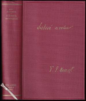 Tomáš Garrigue Masaryk: Světová revoluce