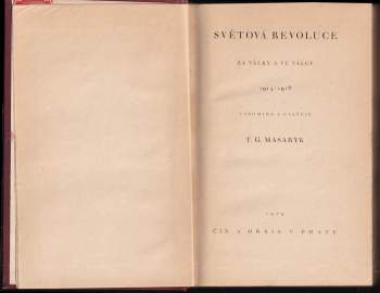 Tomáš Garrigue Masaryk: Světová revoluce