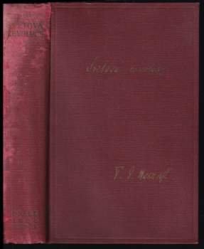 Tomáš Garrigue Masaryk: Světová revoluce