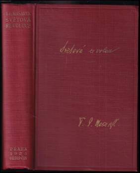 Tomáš Garrigue Masaryk: Světová revoluce