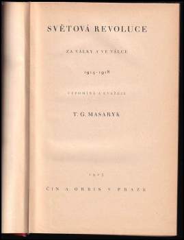 Tomáš Garrigue Masaryk: Světová revoluce