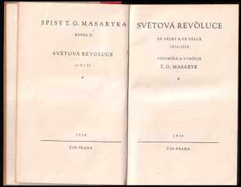 Tomáš Garrigue Masaryk: Světová revoluce