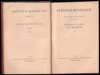 Tomáš Garrigue Masaryk: Světová revoluce
