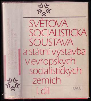 Světová socialistická soustava a státní výstavba v evropských socialistických zemích