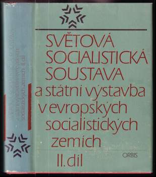 Světová socialistická soustava a státní výstavba v evropských socialistických zemích