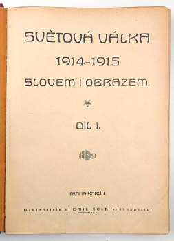Světová válka 1914-1915 slovem i obrazem