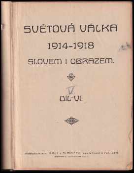 Světová válka 1914-1918 slovem i obrazem