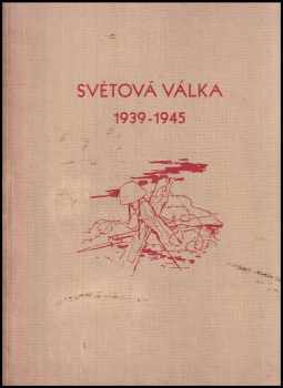 Světová válka 1939-1945 (1948, Tempo) - ID: 537024