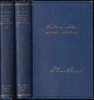 Světová válka a naše revoluce 1-2 - Edvard Beneš, Edvard Beneš, Edvard Beneš (1927, Orbis) - ID: 697220