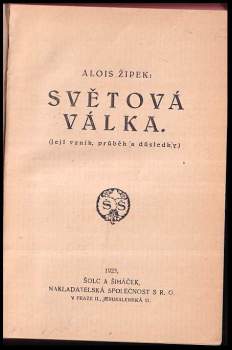 Alois Žipek: Světová válka