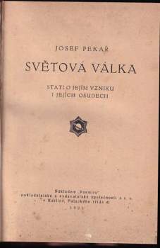 Josef Pekař: Světová válka