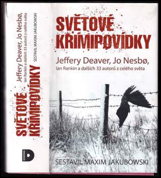 Světové krimipovídky : Jeffery Deaver, Jo Nesbø, Ian Rankin a dalších 33 autorů z celého světa (2013, Domino) - ID: 817110