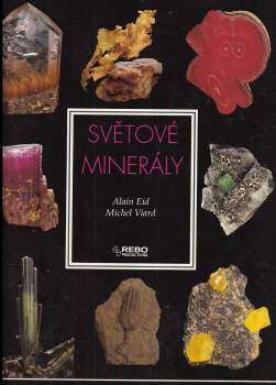 Michel Viard: Světové minerály